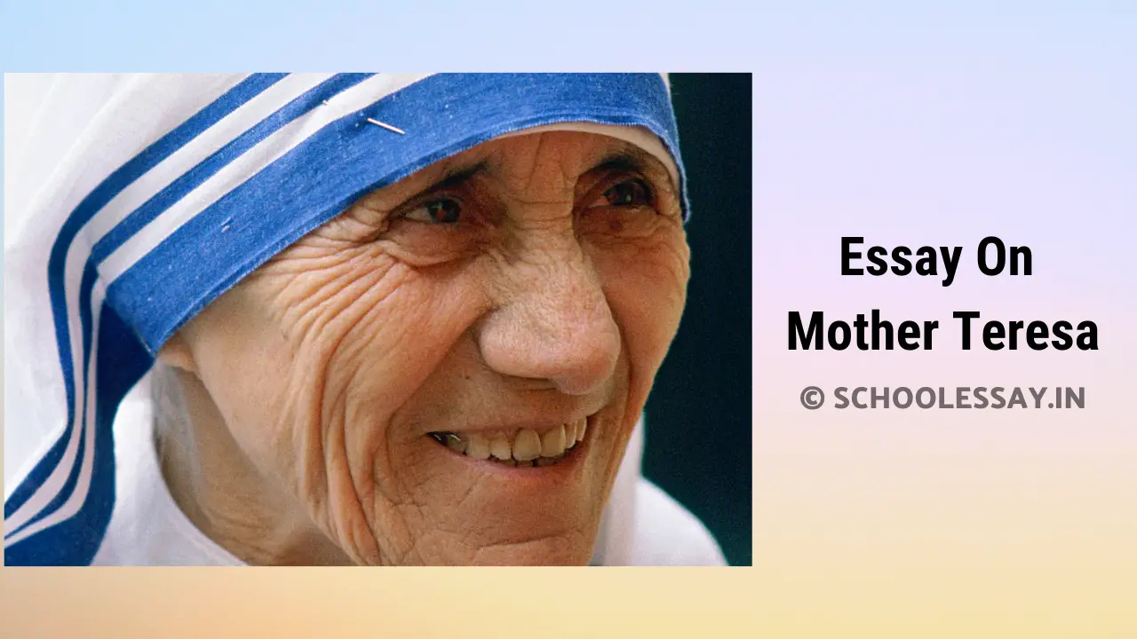 Essay On  Mother Teresa