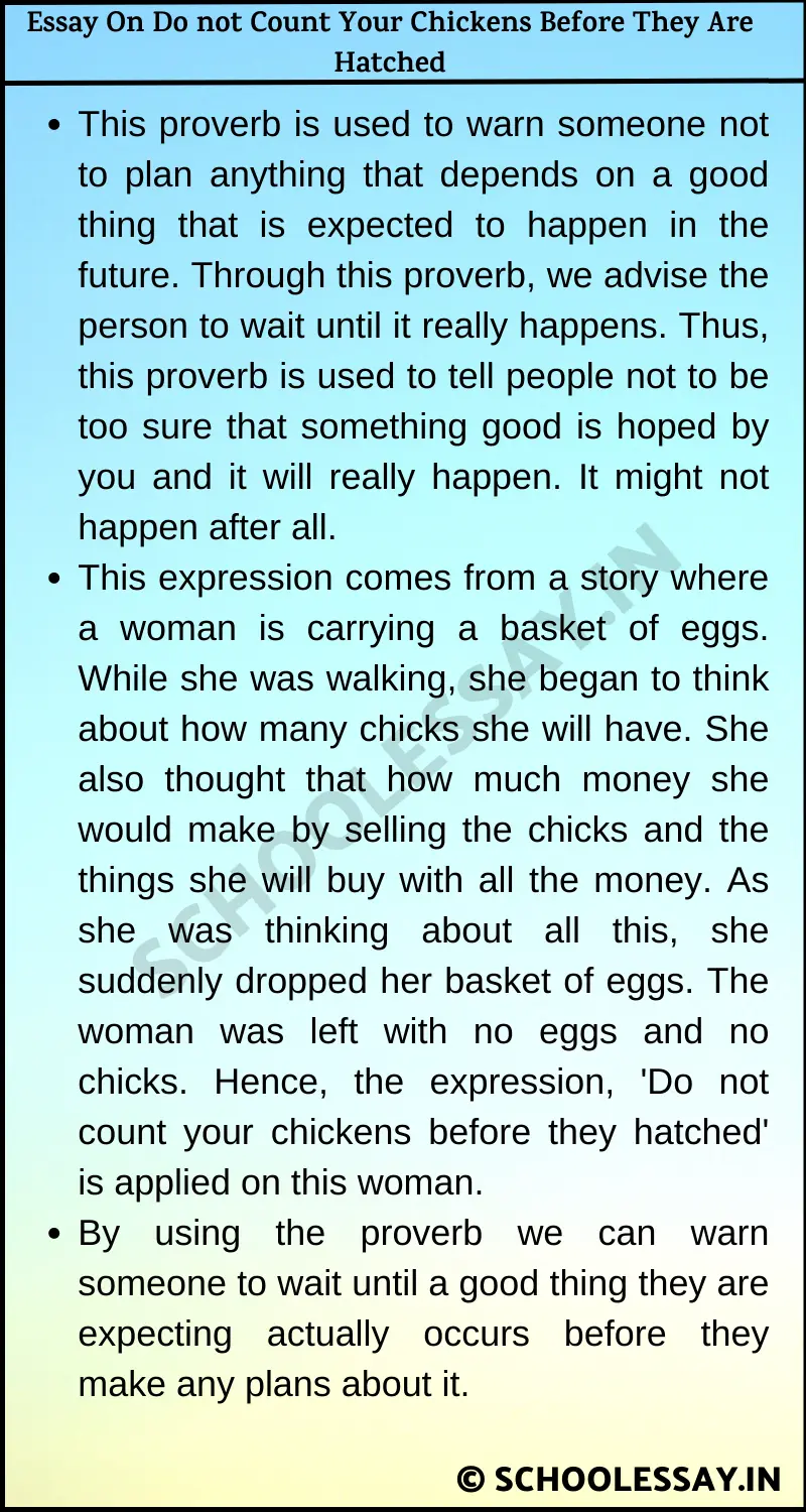 Essay On Do not Count Your Chickens Before They Are Hatched