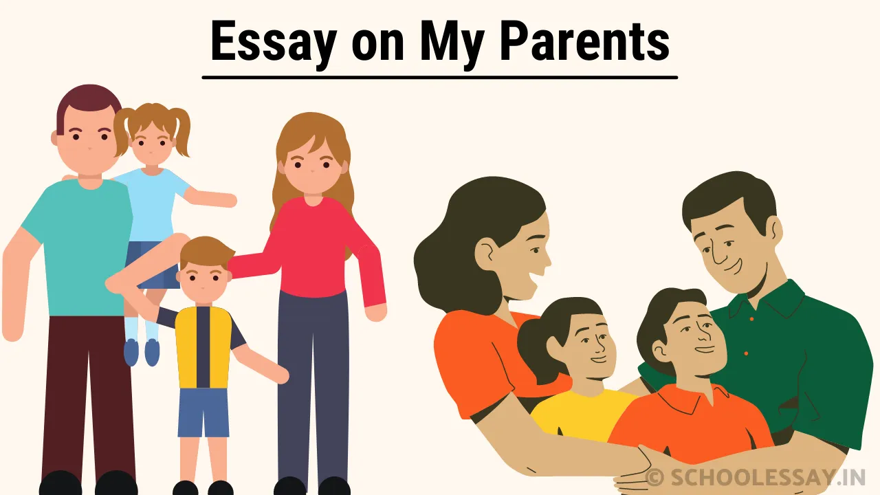 Read more about the article Essay on My Parents