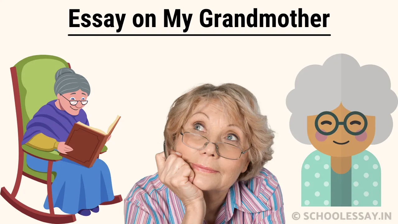 Read more about the article Essay on My Grandmother
