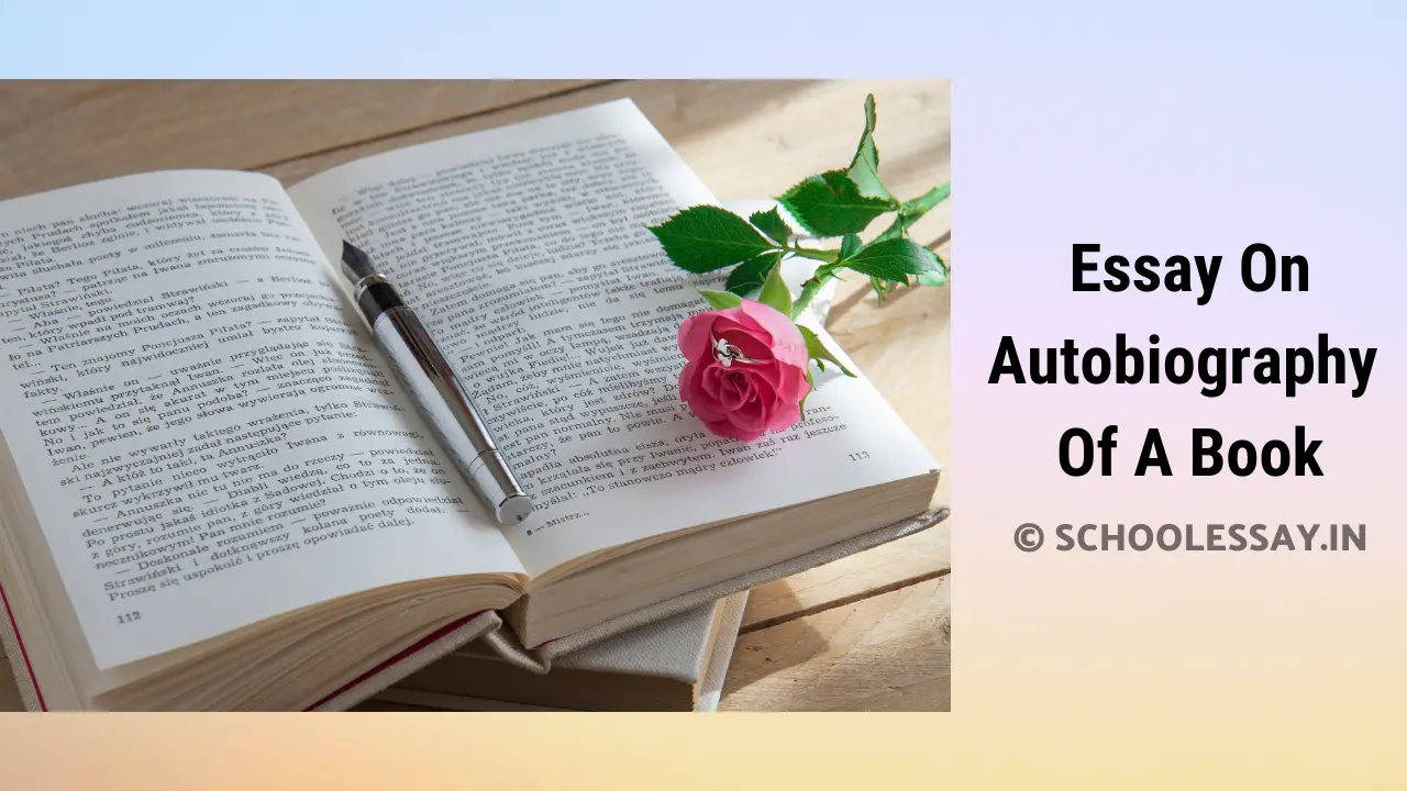 Read more about the article Essay On Autobiography Of A Book