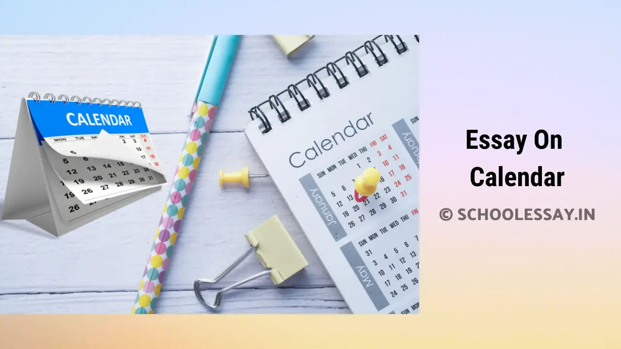 Read more about the article Essay On Calendar