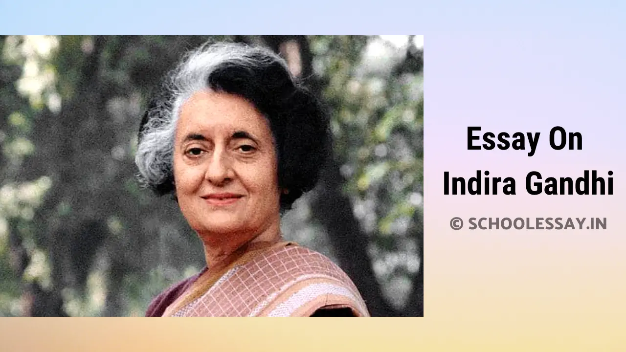 Read more about the article Essay On Indira Gandhi