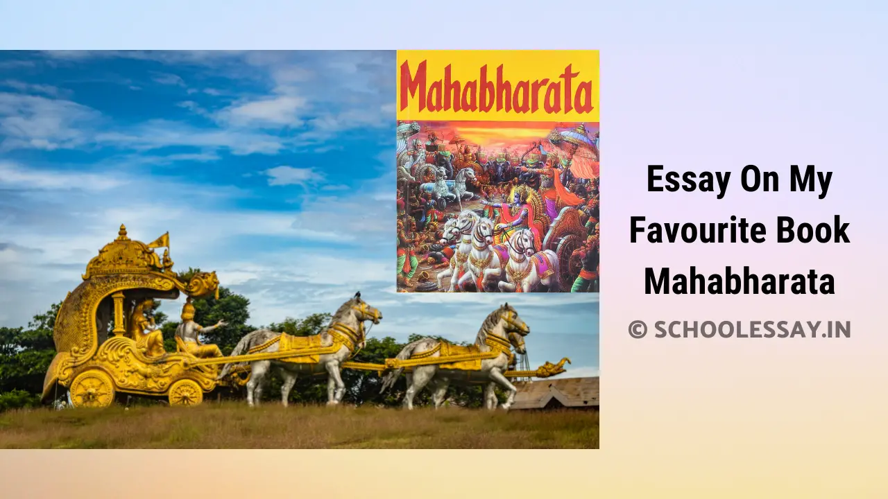 Read more about the article Essay On My Favourite Book Mahabharata