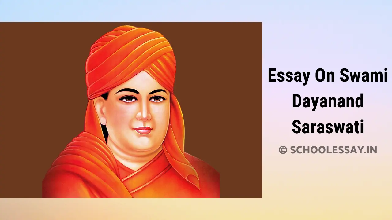 Read more about the article Essay On Swami Dayanand Saraswati