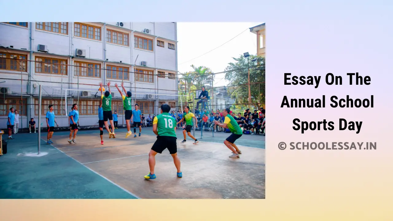 Read more about the article Essay On The Annual School Sports Day