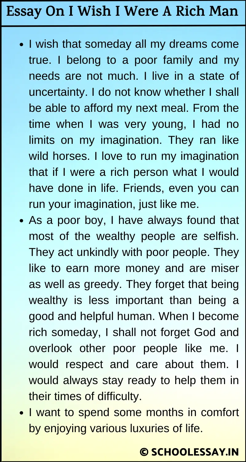 Essay On I Wish I Were A Rich Man