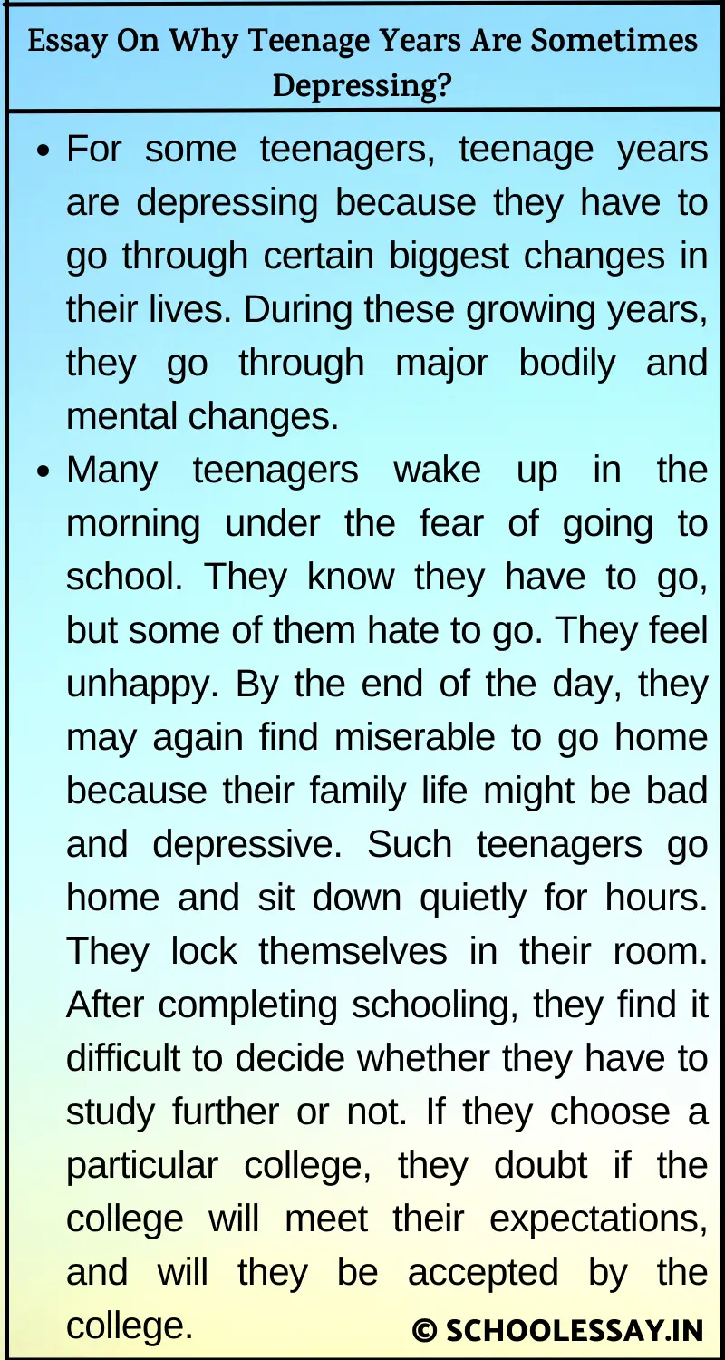 Essay On Why Teenage Years Are Sometimes Depressing