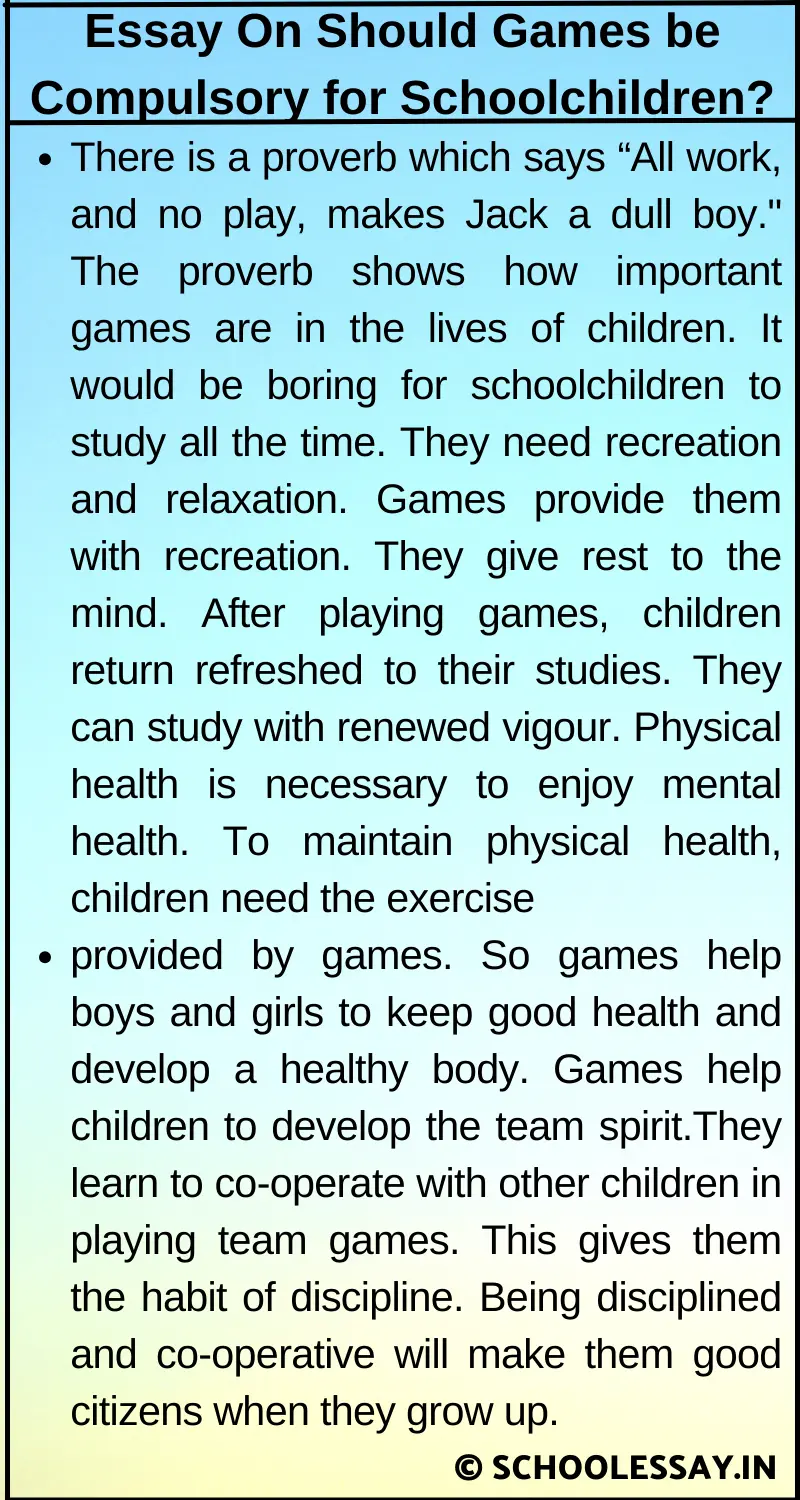 Essay On Should Games be Compulsory for Schoolchildren?